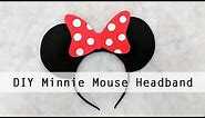 DIY Minnie Mouse Headband (WITH FREE TEMPLATES) | DISNEY-INSPIRED DIY