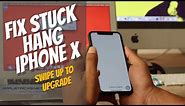 How To Fix iPhone X Stuck on Swipe Up to Upgrade| Hanged iPhone on Swipe to Upgrade Solved