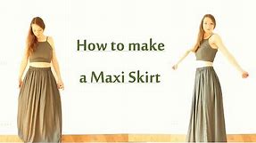 DIY Maxi Skirt | Beginner Friendly