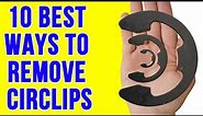 10 BEST DIY Ways to Remove Circlips - How to remove a snap ring, c-clip, spring clip, retaining ring