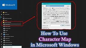 Font Magic: How To Use Character Map in Microsoft Windows