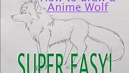 SUPER EASY! How to draw a Anime Wolf.