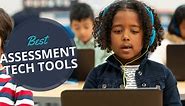 20 Best Digital Assessment Tools for Teachers (Formative & Summative)