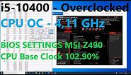 i5-10400 _ CPU OC - 4,11 GHz MSI MPG Z490 GAMING PLUS - Overclock - BIOS SETTINGS
