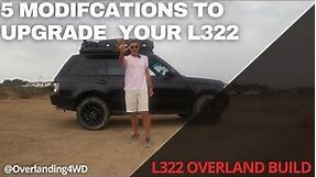 5 modifications you can make that will transform your L322