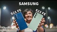 Samsung S23 FE vs S21 Fe 2023 | Camera Test |