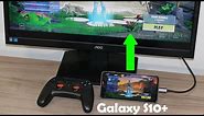 Convert Samsung Galaxy S10 into a Gaming Console to Play FORTNITE