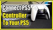 How to Connect PS5 Controller to PS5 for First Time & More! (Fast Method!)