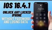 iOS 16.4.1 !! How To Get Into A Locked iPhone Without Password And Losing Any Data