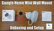 Google Home Mini Wall Mount by KIWI [Unboxing and setup]