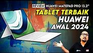 Tablet Terbaik Huawei Awal 2024, Paling Ringan & Tipis yang Penuh Inovasi: Huawei MatePad Pro 13.2”