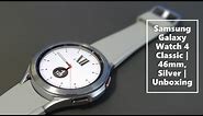 Samsung Galaxy Watch 4 Classic | 46mm, Silver | Unboxing