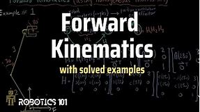 Forward Kinematics (with solved examples) | Homogeneous Transformations | Robotics 101