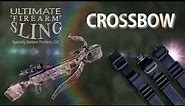 Ultimate Sling for Crossbow