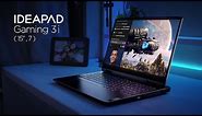 Lenovo IdeaPad Gaming 3i (15'', 7) Product Tour