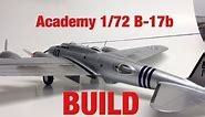 Academy 1/72 B-17b - FULL TIMELAPSE BUILD! (HAPPY INDEPENDENCE DAY!)