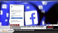 Facebook scam asks you to reset password