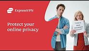 Protect Your Online Privacy Now With ExpressVPN