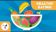 Healthy Eating for Kids - Learn About Carbohydrates, Fats, Proteins, Vitamins and Mineral Salts