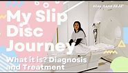 My Slip Disc Journey - Definition , Diagnosis, and Treatment | Dear Mama Meme