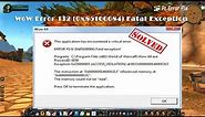 How to Fix WoW Error 132 Fatal Exception Once and for All | Working Tutorial | PC Error Fix