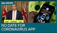 No date for new UK coronavirus app as Matt Hancock puts blame on Apple | ITV News