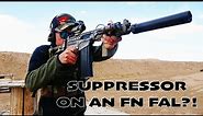 Suppressor on an FN FAL? How??