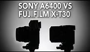 Sony a6400 vs Fujifilm X-T30 | Hands-on Mirrorless Camera Comparison