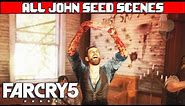 FAR CRY 5 All John Seed Scenes