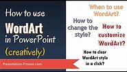 How to use WordArt in PowerPoint (creatively)