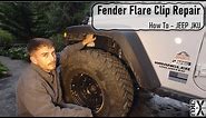 Fender Flare Clip Repair - Jeep JKU