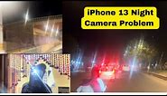 Apple iPhone 13 Camera In Night reflection issue || Please resolve this problem @Apple
