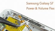 Samsung Galaxy S7 Power/Volume Button Flex Replacement