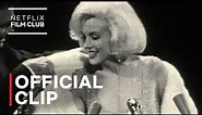 Marilyn Monroe Sings Happy Birthday Mr. President to JFK | Netflix