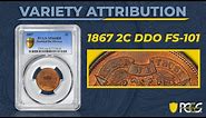 1867 Two Cent Doubled Die Obverse | PCGS Variety Attribution