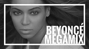 Beyoncé Megamix - 10 Years of Beyoncé - The Evolution of Queen B 2.0