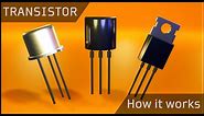 How a Transistor Works ⚡ What is a Transistor