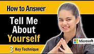 Tell Me About Yourself | How to Introduce Yourself in Interviews? Best Answer