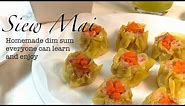 Siew Mai ( 烧卖) Recipe - Homemade dim sum that everyone can make and enjoy