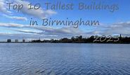 Top 10 Tallest Buildings in Birmingham 2023
