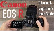 Canon EOS R Tutorial - Beginner’s User Guide to Buttons⁠⁦ & Menus