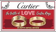 Cartier LOVE Rings -Is one better than the other? In-Depth Comparison of 2 Love Ring|My First Luxury