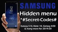 All Samsung Galaxy Secret Codes and Hacks, Hidden Menu 2019-20