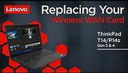 Replacing Your Wireless WAN Card | ThinkPad T14 and P14s Gen 3 and 4 | Customer Self Service