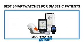 7 Best Smartwatches For Diabetes Patients in 2023 | SmartwatchCrunch