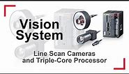 Vision System with Line Scan Cameras and Triple-Core Processor | KEYENCE XG-8000 Series