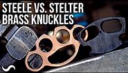 MAKING BRASS KNUCKLES!!! STEELE Vs. STELTER