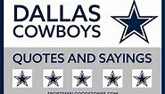 47 Dallas Cowboys Quotes and Sayings on America's Team