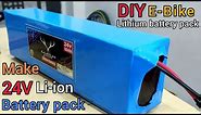 How to make 24v E-bike battery pack | make 24v lithium ion battery pack @Flyotec