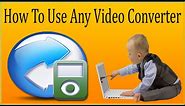 How To Use Any Video Converter 5.7.9 | Any Video Converter Conversion/Video Editing Tutorial (P1)